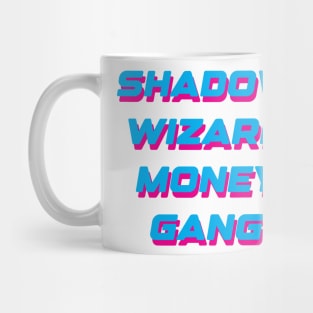 Shadow money wizard gang Mug